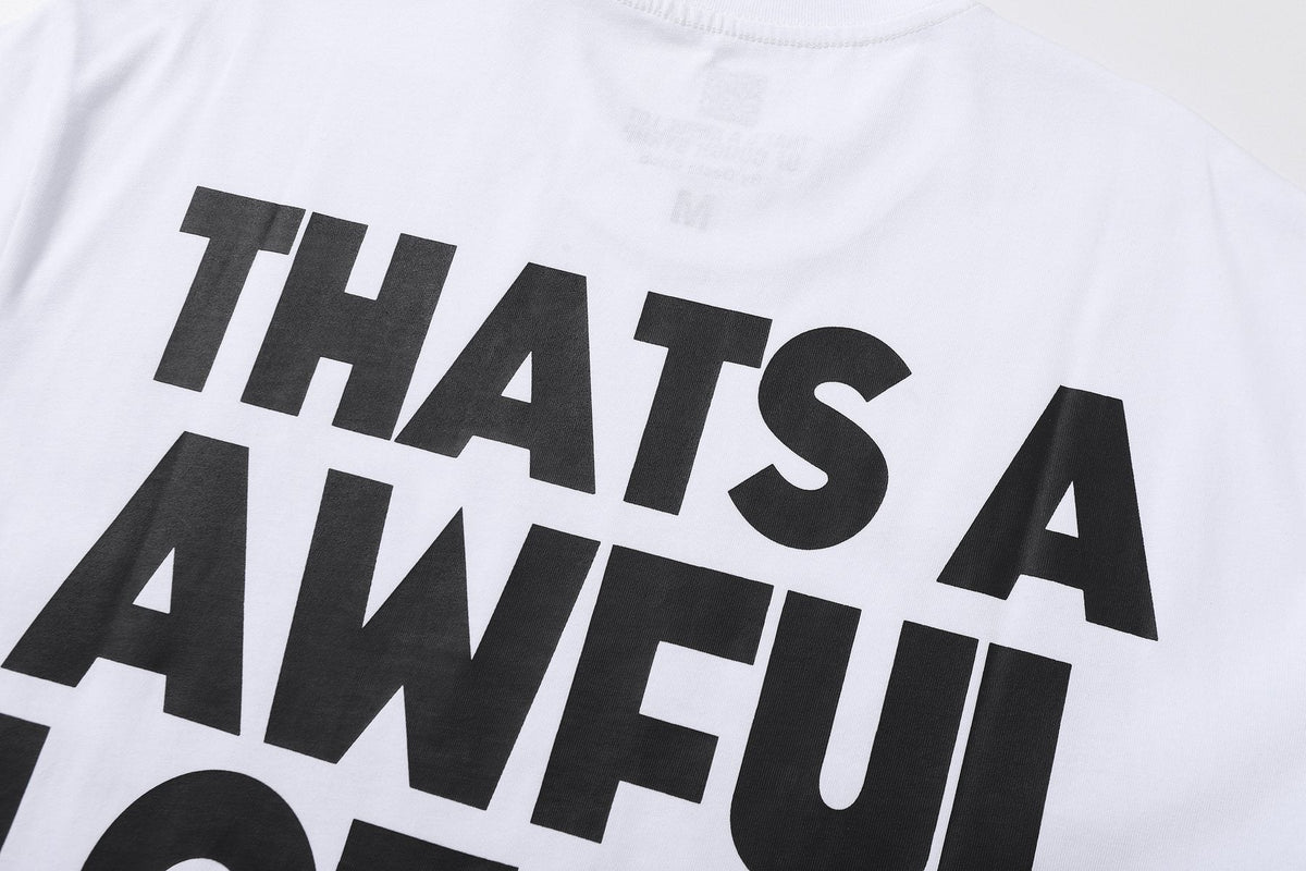 THAT'S A AWFUL LOT OF COUGH SYRUP Front & Back Graphic T-Shirt